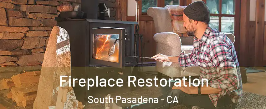  Fireplace Restoration South Pasadena - CA