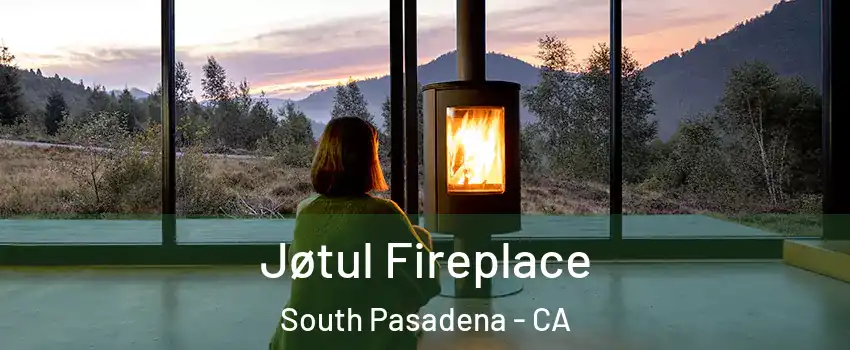  Jøtul Fireplace South Pasadena - CA